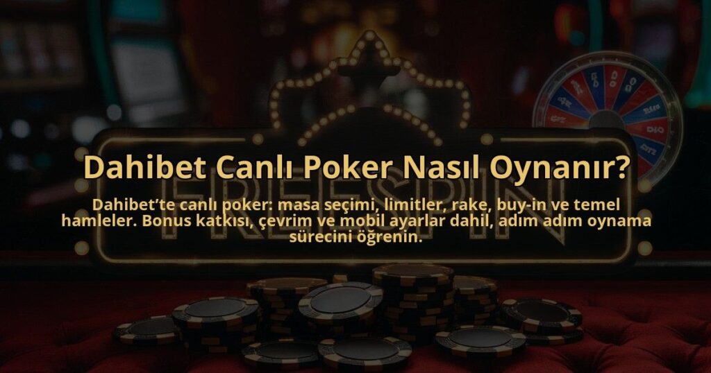 Dahibet-Canli-Poker-Nasil-Oynanir-overlay-1784395276.jpg