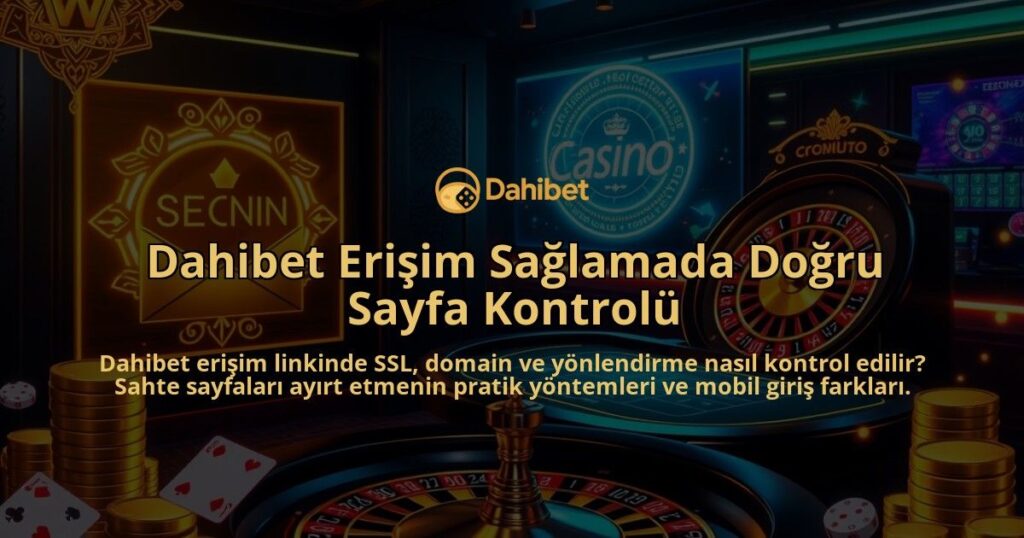 Dahibet-Erisim-Saglamada-Dogru-Sayfa-Kontrolu-overlay-1786652244.jpg